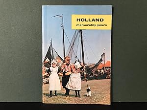 Holland, Memorably Yours