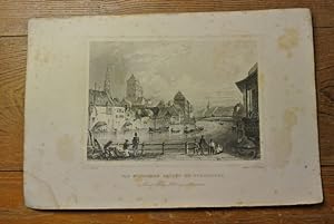 Die St. Thomas Brücke zu Strasburg. Stahlstich von 1847. (= Bildtafel aus: Der Rhein und die Rhei...