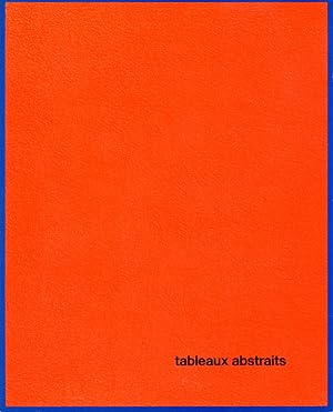 Tableaux abstraits: exposition, Villa Arson, Nice, 11 juillet - 28 septembre 1986.