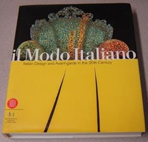 Il Modo Italiano: Italian Design and Avant-garde in the 20th Century