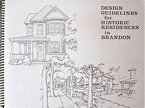 Design Guidelines for Historic Residences in Brandon