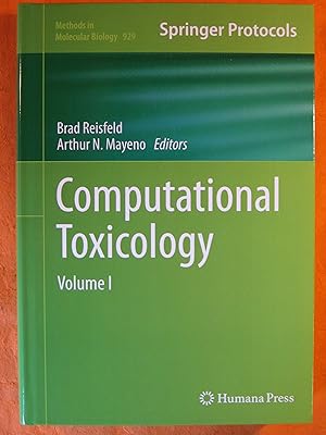 Computational Toxicology: Volume I (Methods in Molecular Biology)
