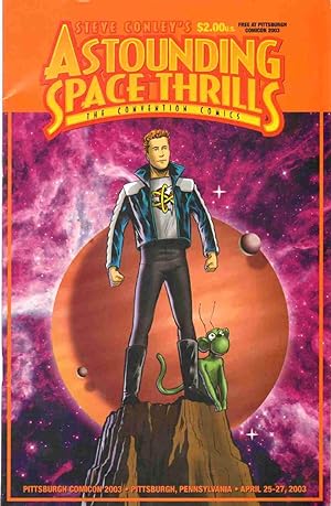 STEVE CONLEY'S ASTOUNDING SPACE THRILLS The Convention Comics No. 2