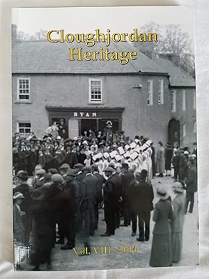 Cloughjordan Heritage Vol. VIII - 2014 ( Volume 8 )