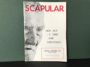 Scapular: August - September, 1969 - Old Age - A Time for Greatness