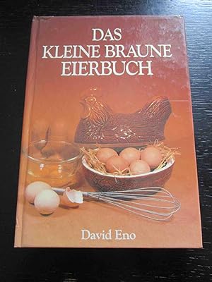 Das kleine braune Eierbuch. Illustriert von Clive Birch. - Übersetzt von Erika Ifang.