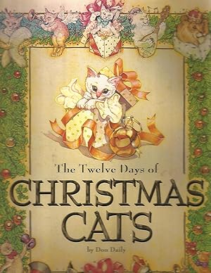 The Twelve Days of Christmas Cats (Children's Illustrated Classics)