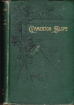 Camerton Slope. A Story of Mining Life