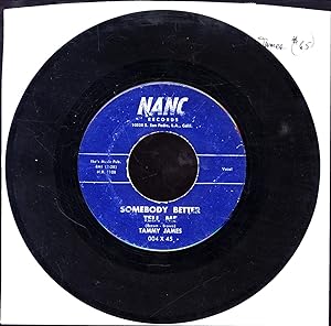 Somebody Better Tell Me / He's Wonderful (45 RPM RHYTHM & BLUES "SINGLE")