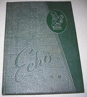 The Echo 1940: Yearbook of Northeast Missouri State Teachers College (Kirksville, MO)