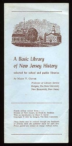 A Basic Library of New Jersey History: Selected for School and Public Libraries