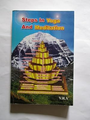 STEPS IN YOGA AND MEDITATION
