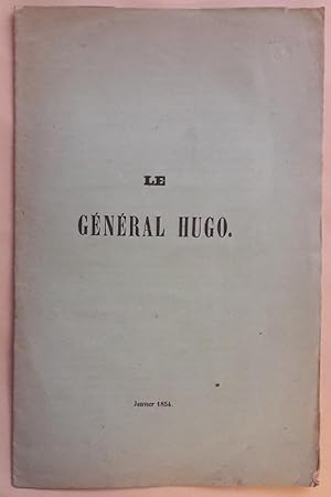 Le Général Hugo. Janvier 1854.