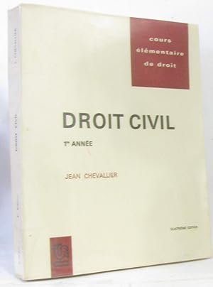 Droit civil 1re année (4e édition) cours élémentaire de droit