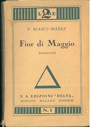 Fior di Maggio. Romanzo tradotto da Gilberto Beccari