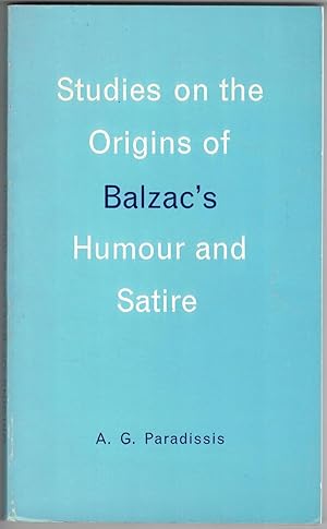 Studies on the origins and significance of Balzac's humour and satire.
