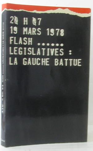 20h07 19 mars 1978 flash. Législatives: la gauche battue