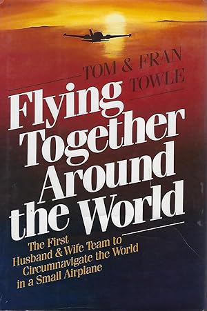 FLYING TOGETHER AROUND THE WORLD