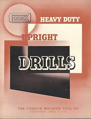Heavy Duty Upright Drills