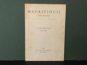 Mauritshuis, The Hague - Illustrated Guide (A Tour of the Royal Picture Gallery Mauritshuis, The ...