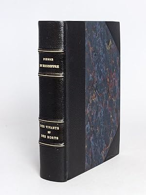 Des Vivants et des Morts. Témoignages 1948-1953 [ Edition originale - Bel envoi de l'auteur à Ala...