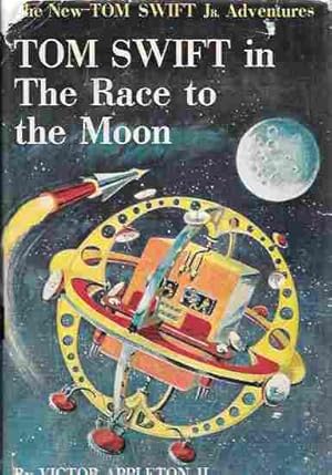 Tom Swift in the Race to the Moon (The New Tom Swift Jr. Adventures #12)