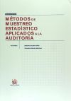 Métodos de muestreo estadístico aplicado a la auditoría