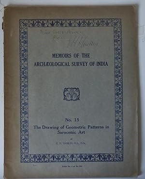 The Drawing of Geometric Patterns in Saracenic Art, Memoirs of the Archaeological Survey of India...