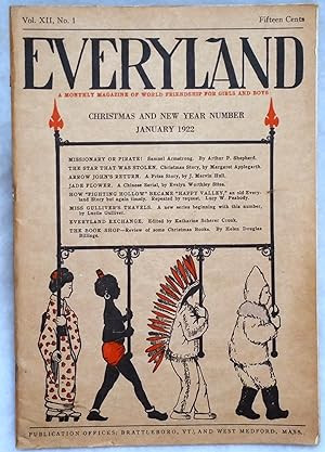 Everyland: A Magazine of World Friendship for Girls and Boys, Vol. XII, January, 1922, No. 1