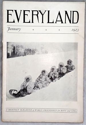 Everyland: A Magazine of World Friendship for Girls and Boys, Vol. XIII, January, 1923, No. 1