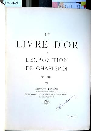 Le livre d'or de l'exposition de Charleroi en 1911. Tome II