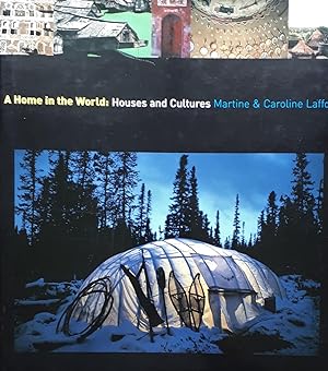 A Home in the World: Houses and Cultures