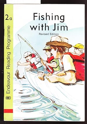 Fishing with Jim - Endeavour Reading Programme Book 2a