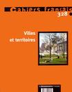 Cahiers Français N° 328 - 2005 : Villes et territoires