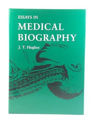 Essays in Medical Biography