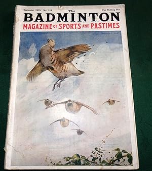The Badminton Magazine of Sport. Issue No 218 New Series. September 1913.