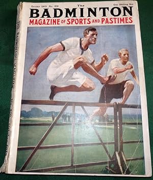 The Badminton Magazine of Sport. Issue No 219 New Series. October 1913.