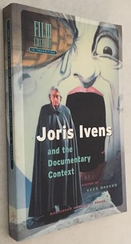 Joris Ivens and the documentary context