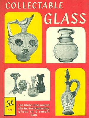 Collectable Glass