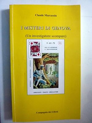 I MISTERI DI GENOVA ( Un investigatore scompare )