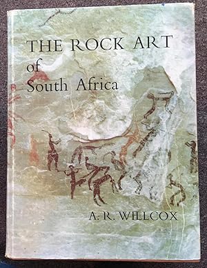 THE ROCK ART OF SOUTH AFRICA. WITH A FOREWORD BY PROFESSOR J. DESMOND CLARK.