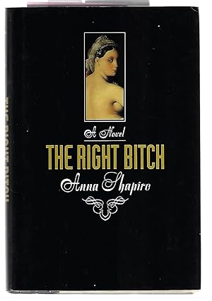 The Right Bitch