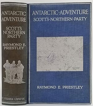 Antarctic Adventure. Scott's Northern Party