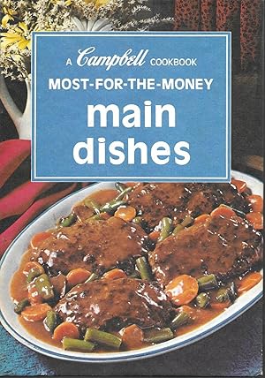 Most-For-The-Money Main Dishes
