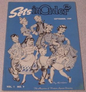 Sets in Order: The Magazine of Square Dancing, Volume 1 #9, September 1949
