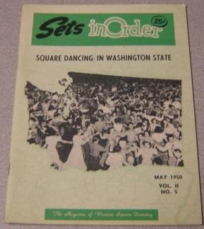 Sets in Order: The Magazine of Square Dancing, Volume 2 #5, May 1950