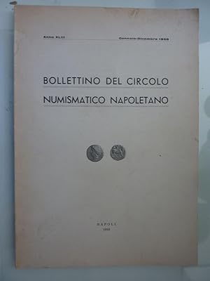 Anno LXII Gennaio - Dicembre 1958 BOLLETTINO DEL CIRCOLO NUMISMATICO NAPOLETANO