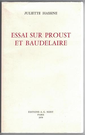 Essai sur Proust et Baudelaire.