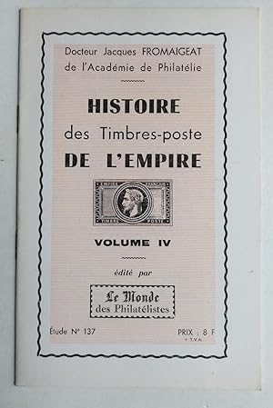 Histoire des Timbres-Poste de l'EMPIRE