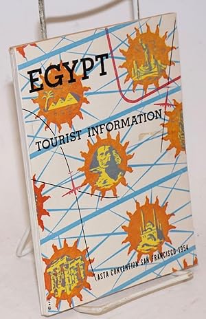 Egypt Tourist Information. ASTA Convention San Francisco 1954 [cover text]. Facts About Egypt, Pr...